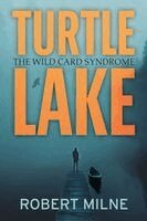 Robert Milne - Turtle Lake, Häftad