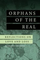 Marilyn Charles - Orphans of the Real, Häftad