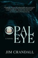Jim Crandall - Opal Eye, Häftad