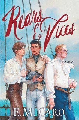 E M Caro - Rears & Vices, Häftad