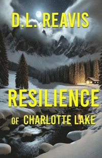 bokomslag Resilience of Charlotte Lake