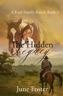 June Foster - Hidden Legacy, Häftad