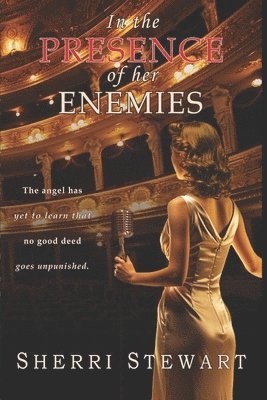 Sherri Stewart - In the Presence of Her Enemies, Häftad