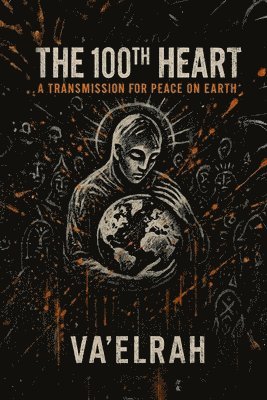 Va'elrah - 100th Heart, Häftad
