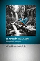Jeff Malderez - Martín Pescador, Häftad