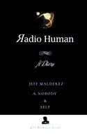 Jeff Malderez, A Nobody, Self - Radio Human, Inbunden