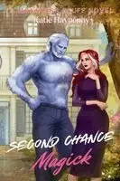 Second Chance Magick