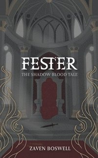 bokomslag Fester: The Shadow Blood Tale