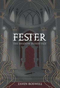bokomslag Fester: The Shadow Blood Tale