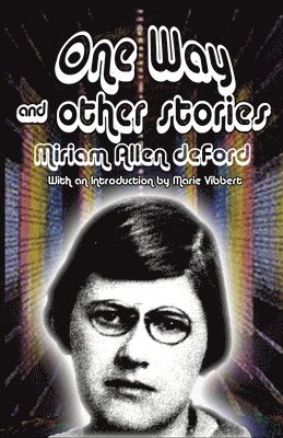 One Way and Other Stories