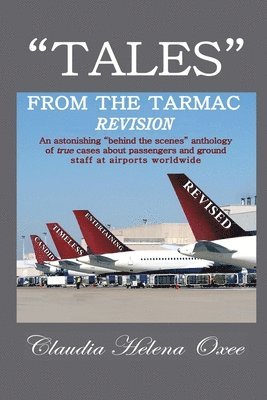 bokomslag Tales From the Tarmac: Revision