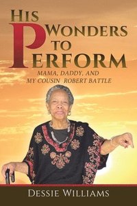 bokomslag His Wonders to Perform