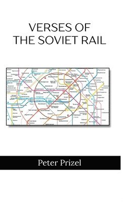 bokomslag Verses of the Soviet Rail