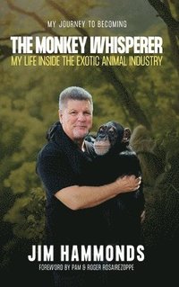 bokomslag The Monkey Whisperer