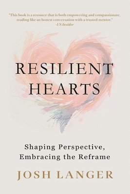 Resilient Hearts
