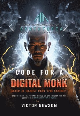 bokomslag Code for a Digital Monk: Book 3: Quest for the CODEX