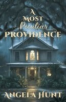 A Most Peculiar Providence