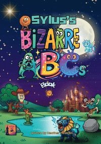 bokomslag Sylus's Bizarre ABCs Book