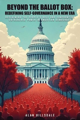 Beyond The Ballot Box