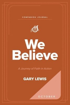 We Believe Companion Journal