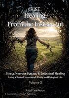 Angel Tate Keaton - RISE Healing From the Inside Out Stress, Nervous System, & Emotional Healing, Häftad