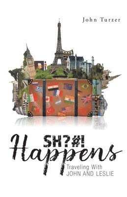 John Turzer - SH?#! Happens, Häftad