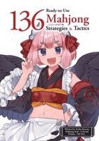 Senba Kurono - 136 Ready-to-Use Mahjong Strategies and Tactics, Häftad