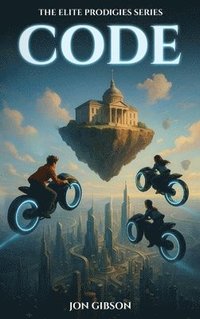 bokomslag Code: The Elite Prodigies Series