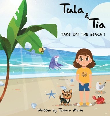 Tula & Tia take on the Beach!
