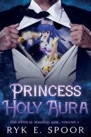 Ryk E Spoor - Princess Holy Aura, Häftad