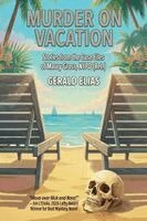Gerald Elias - Murder on Vacation, Häftad