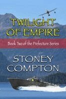 Stoney Compton - Twilight of Empire, Häftad