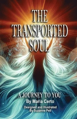 Transported Soul