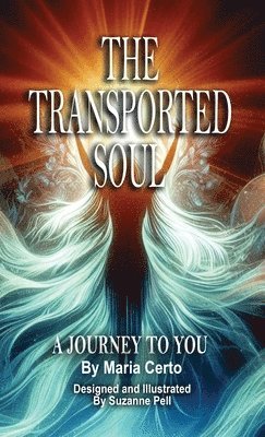 Transported Soul