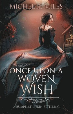 Once Upon a Woven Wish