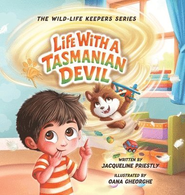 Life with a Tasmanian Devil