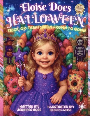 Eloise Does Halloween: Trick or Treat: From Frown to Gown