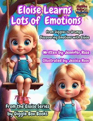 Eloise Learns Lots of Emotions