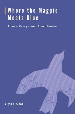 Where the Magpie Meets Blue