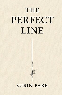 Subin Park - Perfect Line, Häftad