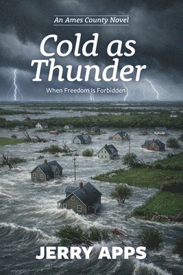 Cold as Thunder: In a Nation Silenced, Wisdom Becomes a Weapon
