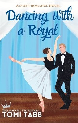 bokomslag Dancing With a Royal