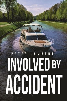Peter Lambert - Involved by Accident, Häftad