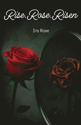 Rise.Rose.Risen