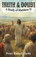 Peter Russell-Yarde - Truth & Doubt, Inbunden