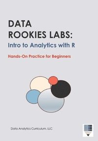 bokomslag Data Rookies Labs Intro to Analytics with R