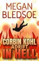 Corbin Kohl Adrift In Hell: a fun low-fantasy mystery