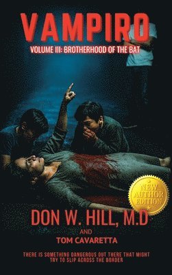 bokomslag Vampiro Trilogy Volume III: Brotherhood of the Bat New Edition