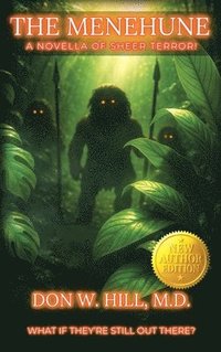 bokomslag The Menehune: A Novella of Sheer Terror! New Edition