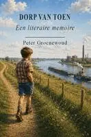 Peter Groenewoud - Dorp Van Toen, Häftad. Tillgänglighet: Lägg i varukorg